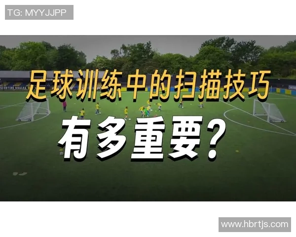 足球明星的技巧与训练方法揭秘助你提升球技的全面指南 足球明星的技巧与训练方法揭秘助你提升球技的全面指南